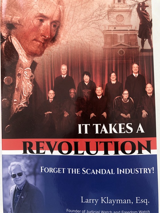 No, Hillary, More Than a Village, It Will Take ‘a Revolution’ to Restore the Nation to the Vision and Creation of Our Founding Fathers, Says Larry Klayman!